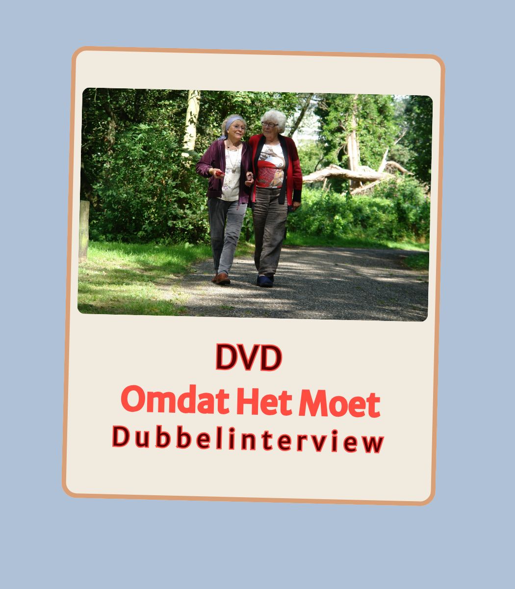 Omdat het moet, een dubbelinterview met de vriendinnen van Hannie Schaft, Truus en Freddie Oversteegen op DVD.