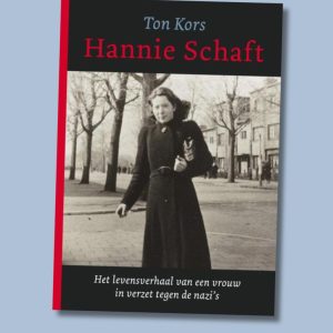 Hannie Schaft – Ton Kors