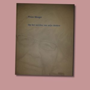Op het netvlies van mijn denken – Truus Menger